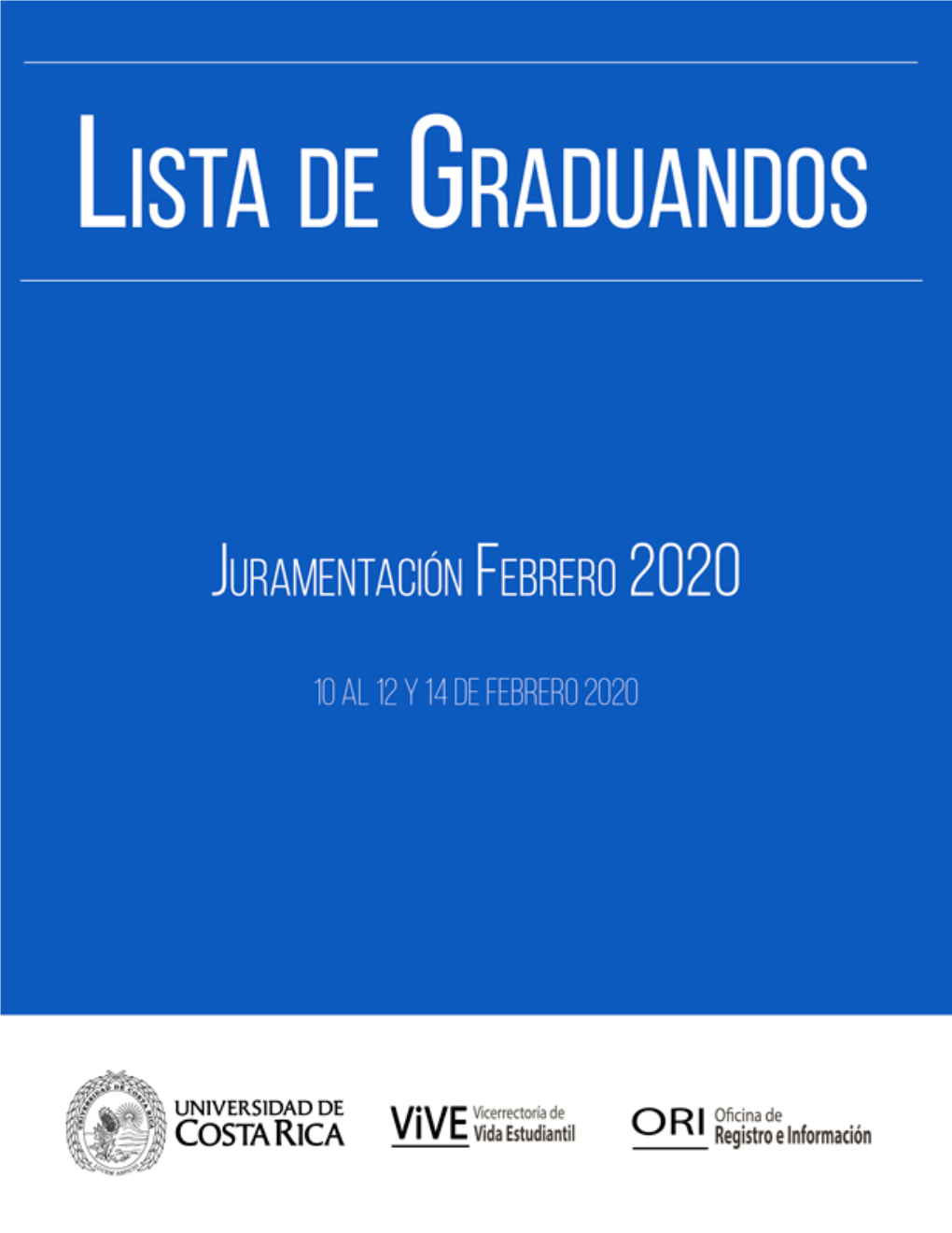 Lista Graduandos, Juramentación Febrero 2020