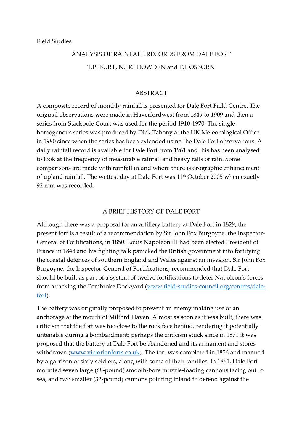 Field Studies ANALYSIS of RAINFALL RECORDS from DALE