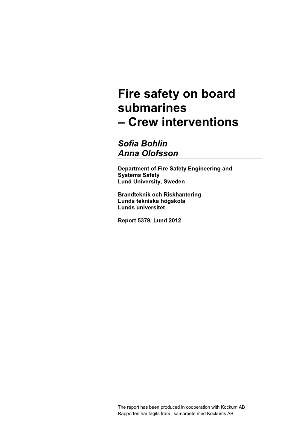 Fire Safety on Board Submarines – Crew Interventions