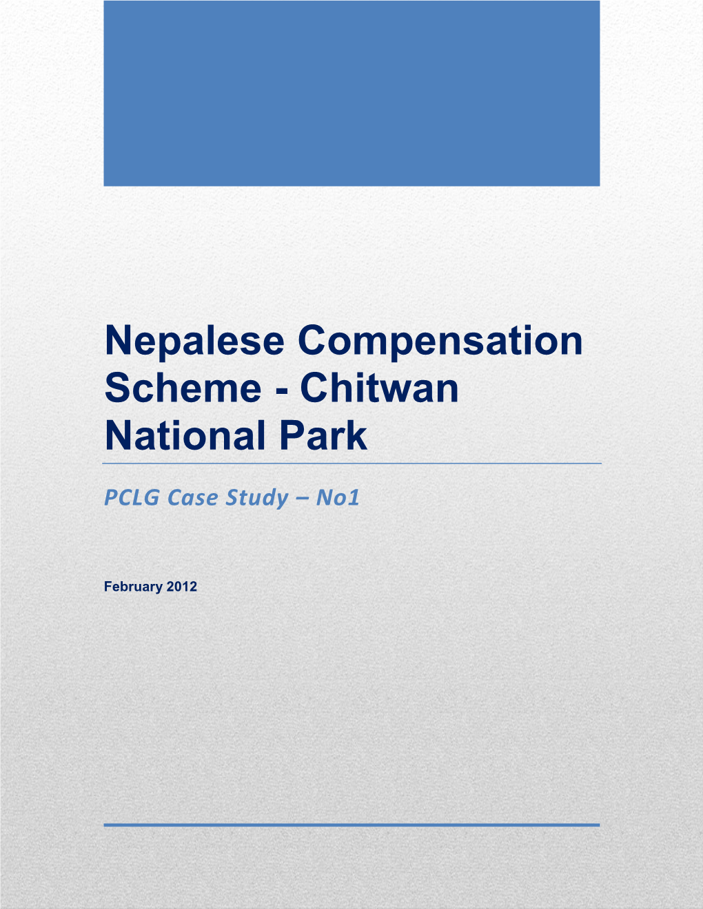 Nepalese Compensation Scheme - Chitwan National Park