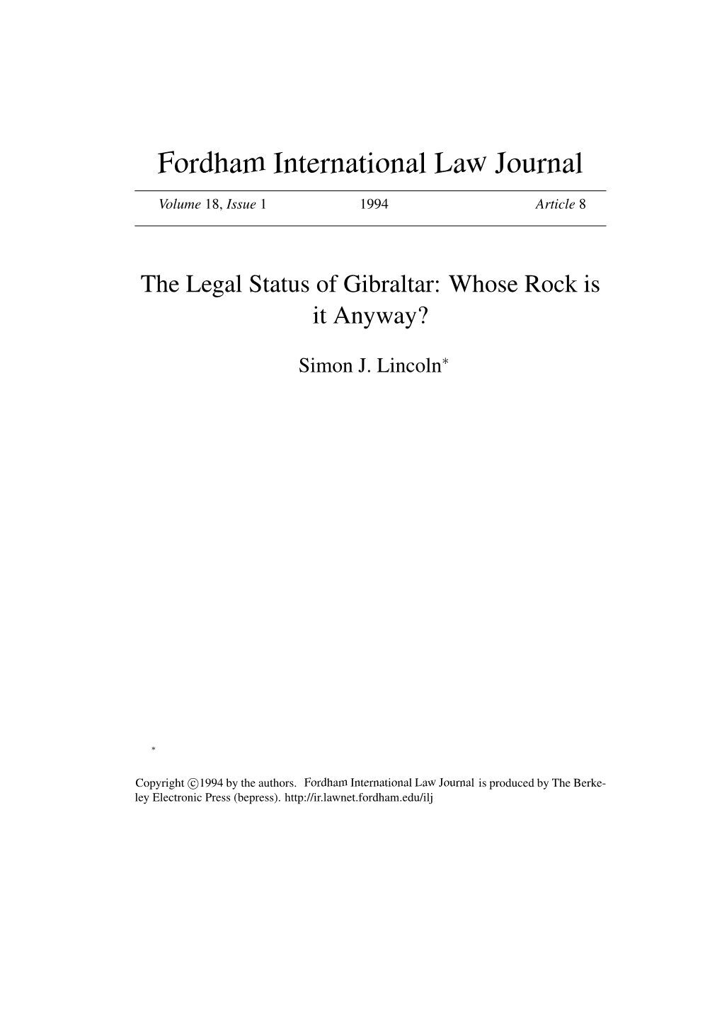 The Legal Status of Gibraltar: Whose Rock Is It Anyway?