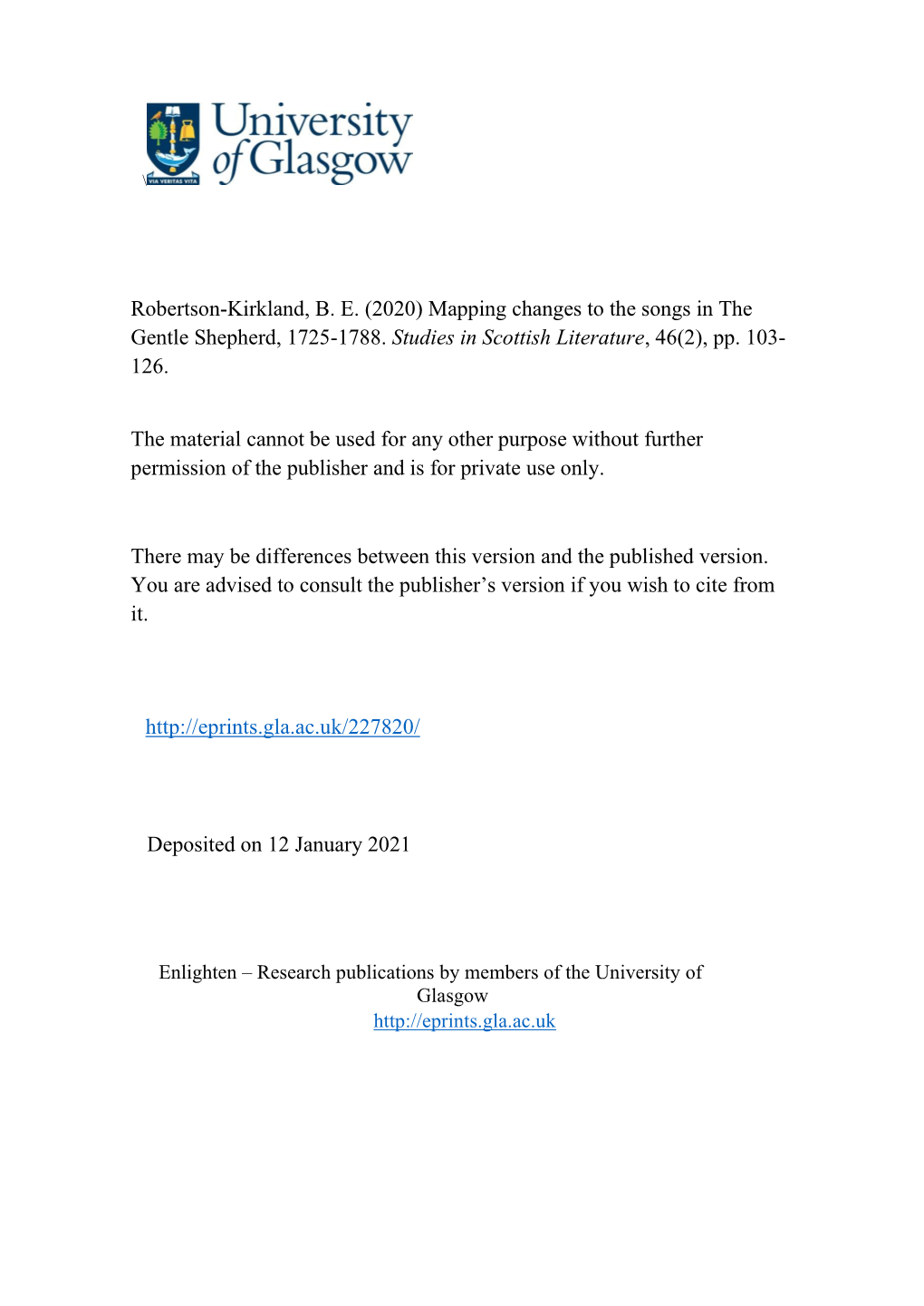 Robertson-Kirkland, BE (2020) Mapping Changes to the Songs in the Gentle Shepherd, 1725-1788. Studies in Scottish Literature