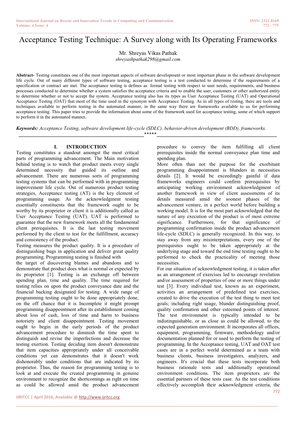 Acceptance Testing Technique: a Survey Along with Its Operating Frameworks