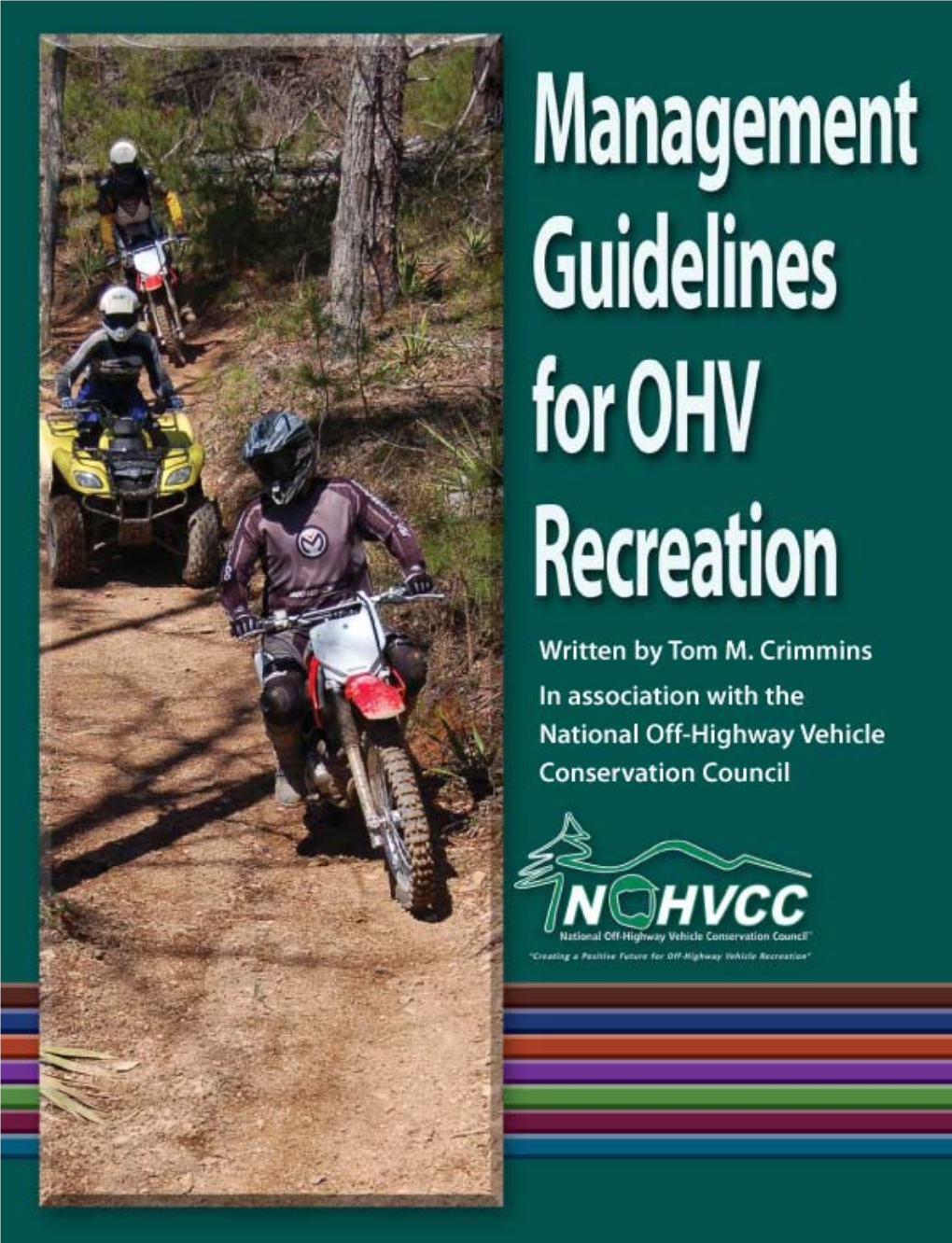 Nohvcc Management Guidelines for Off Highway Vehicle Recreation