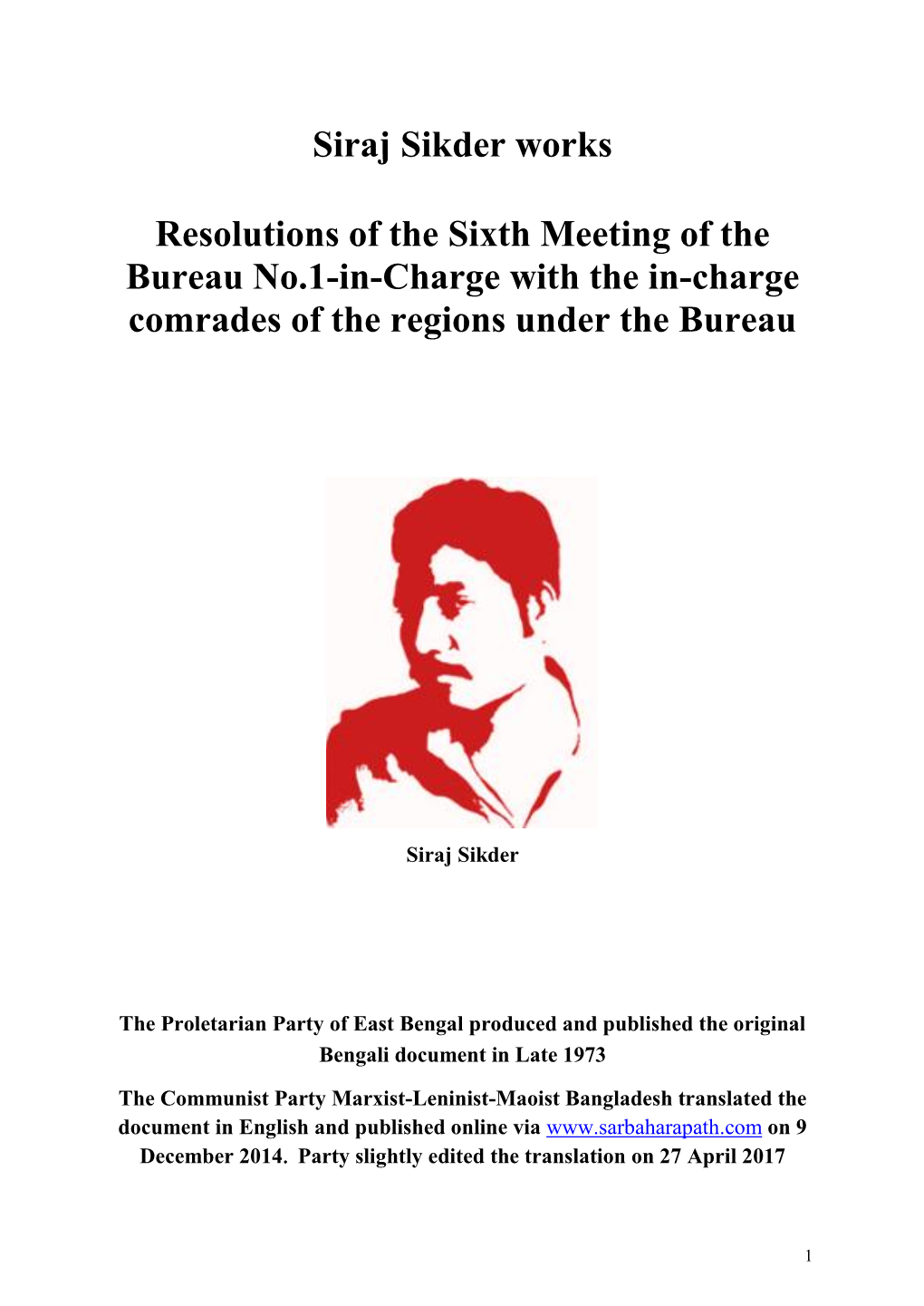 Siraj Sikder Works Resolutions of the Sixth Meeting of the Bureau No
