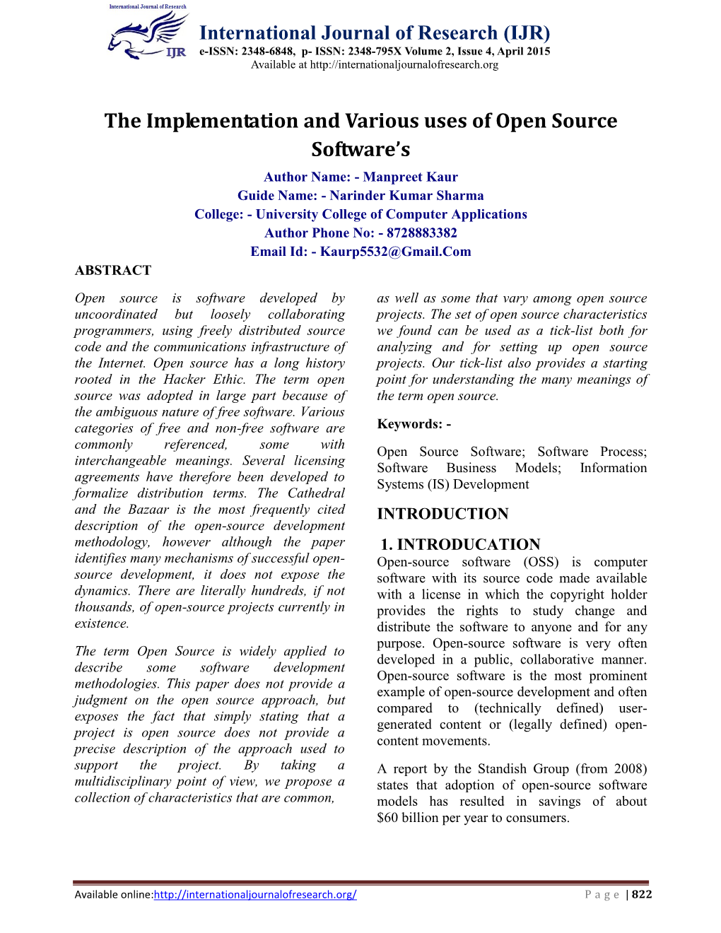 The Implementation and Various Uses of Open Source Software's