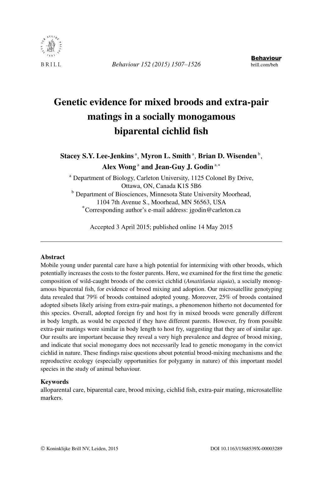 Genetic Evidence for Mixed Broods and Extra-Pair Matings in a Socially Monogamous Biparental Cichlid Fish