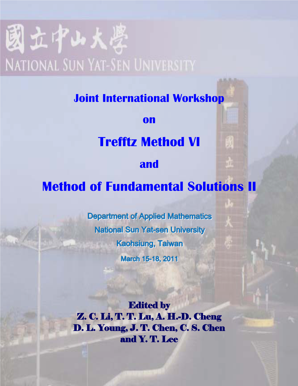 Trefftz Method VI Method of Fundamental Solutions II