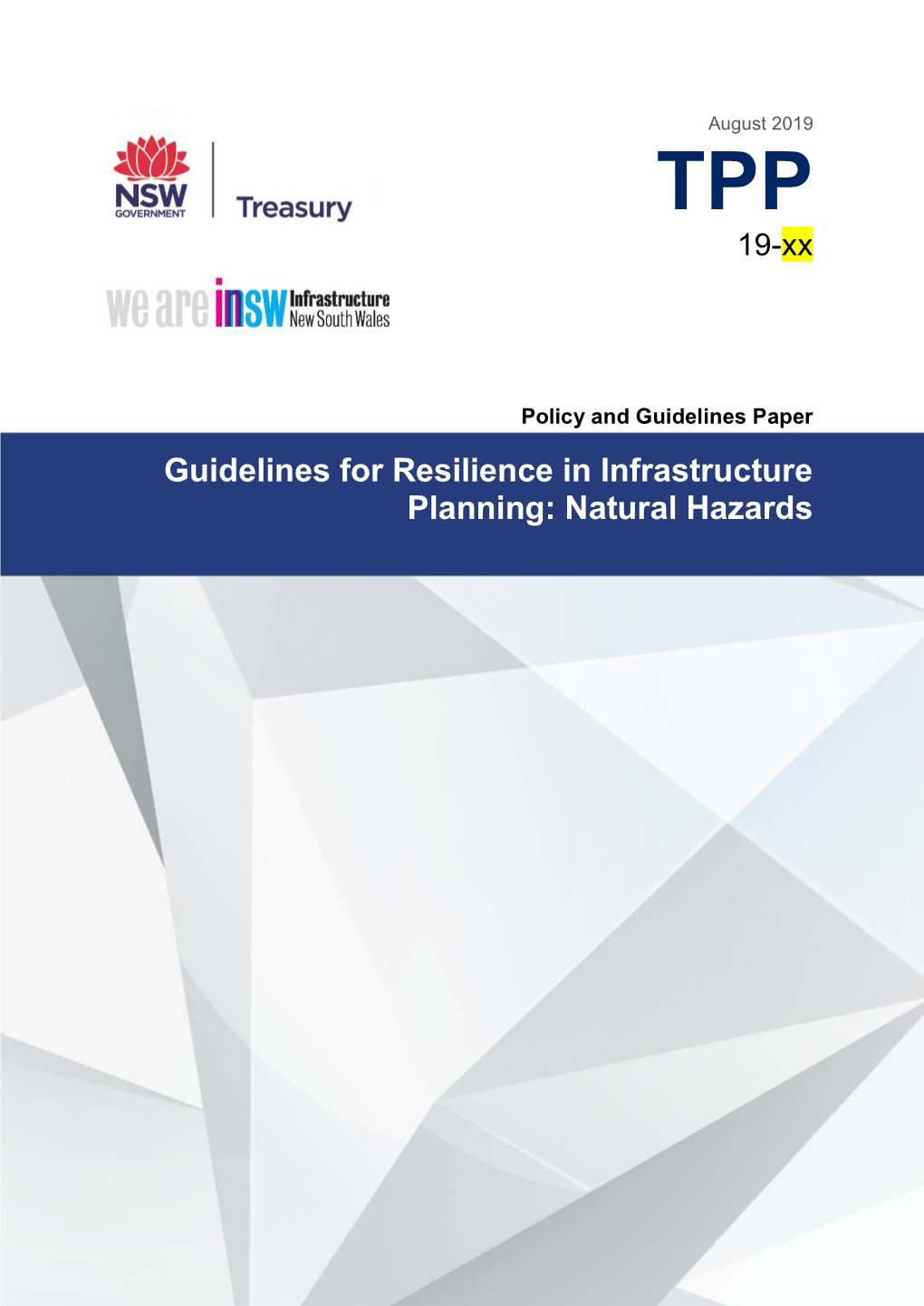 Guidelines for Resilience in Infrastructure Planning: Natural Hazards