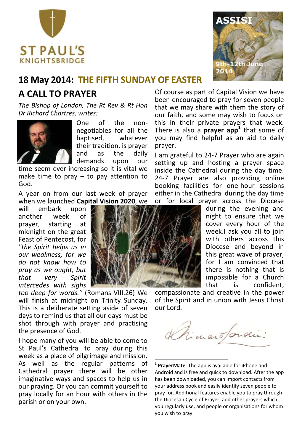 18 May 2014: the FIFTH SUNDAY of EASTER a CALL to PRAYER
