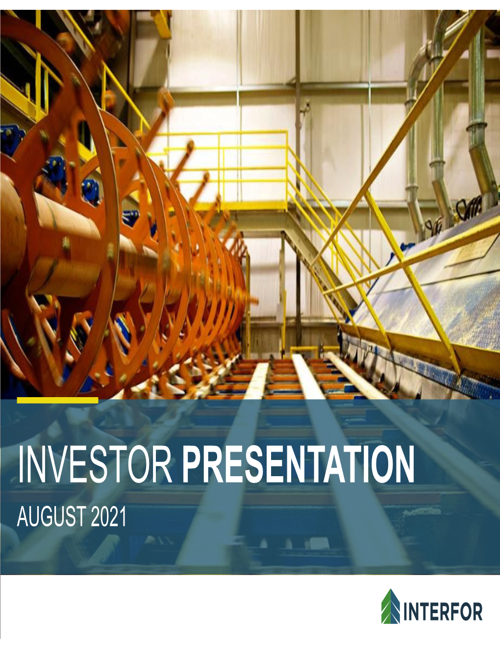 Investor Presentation – August 2021