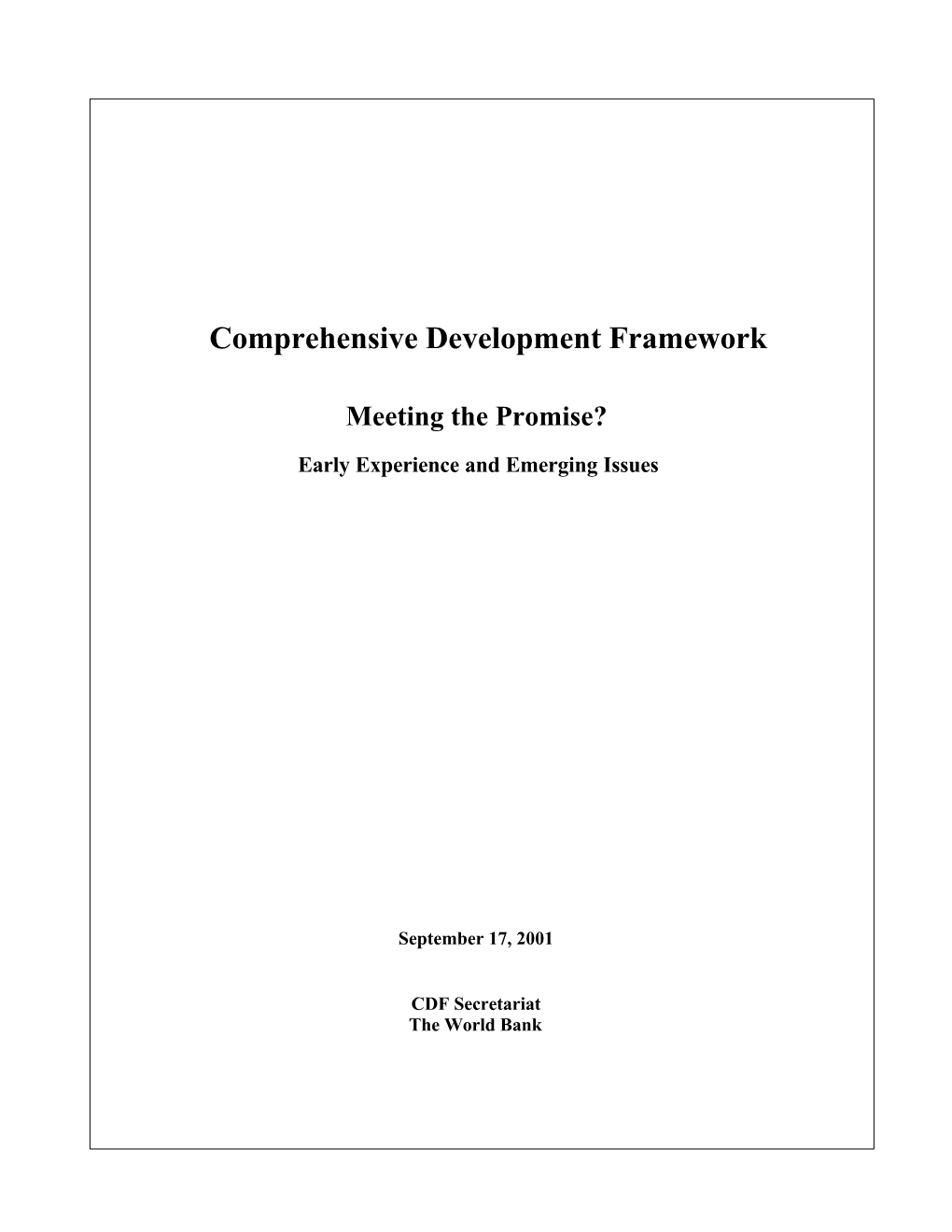 Comprehensive Development Framework