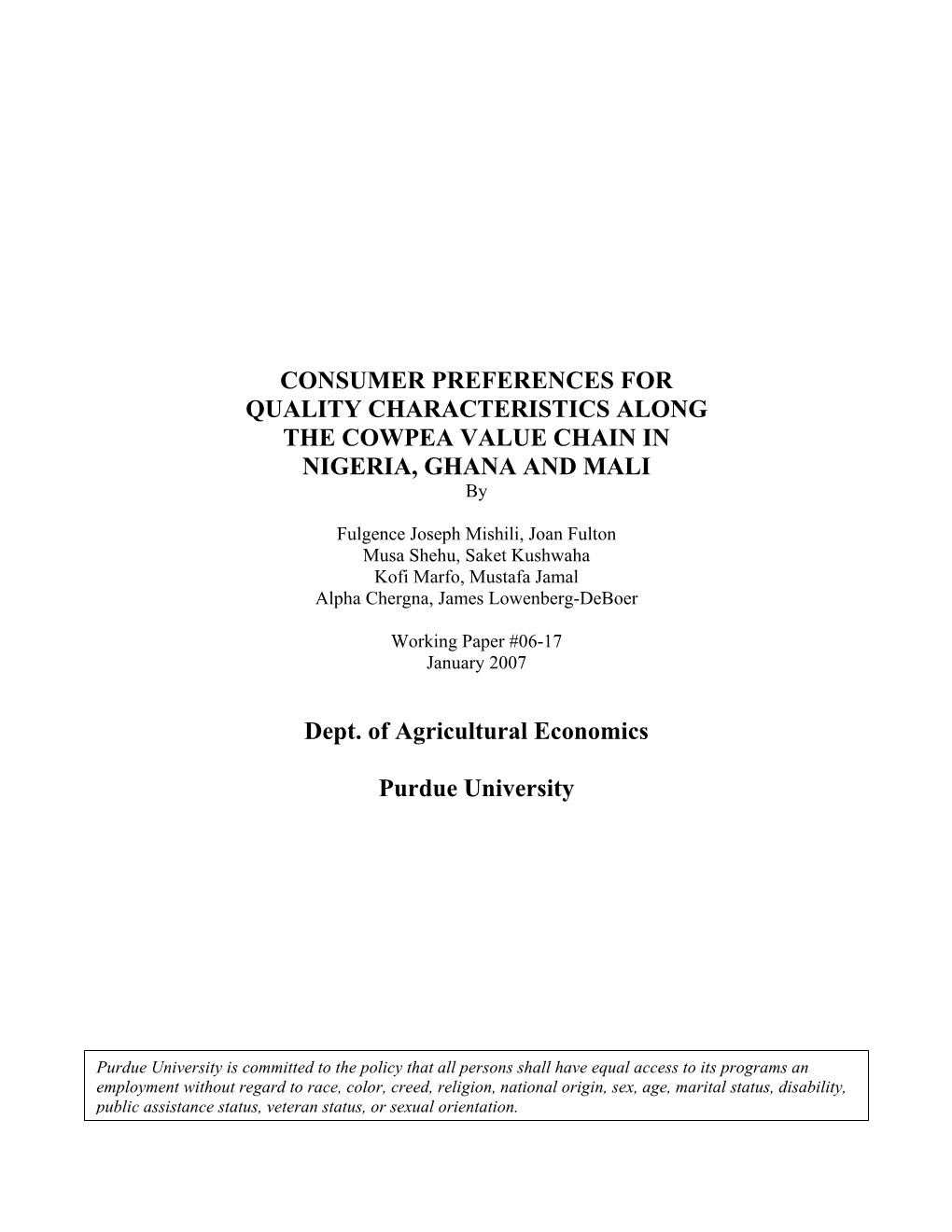 CONSUMER PREFERENCES for QUALITY CHARACTERISTICS ALONG the COWPEA VALUE CHAIN in NIGERIA, GHANA and MALI By