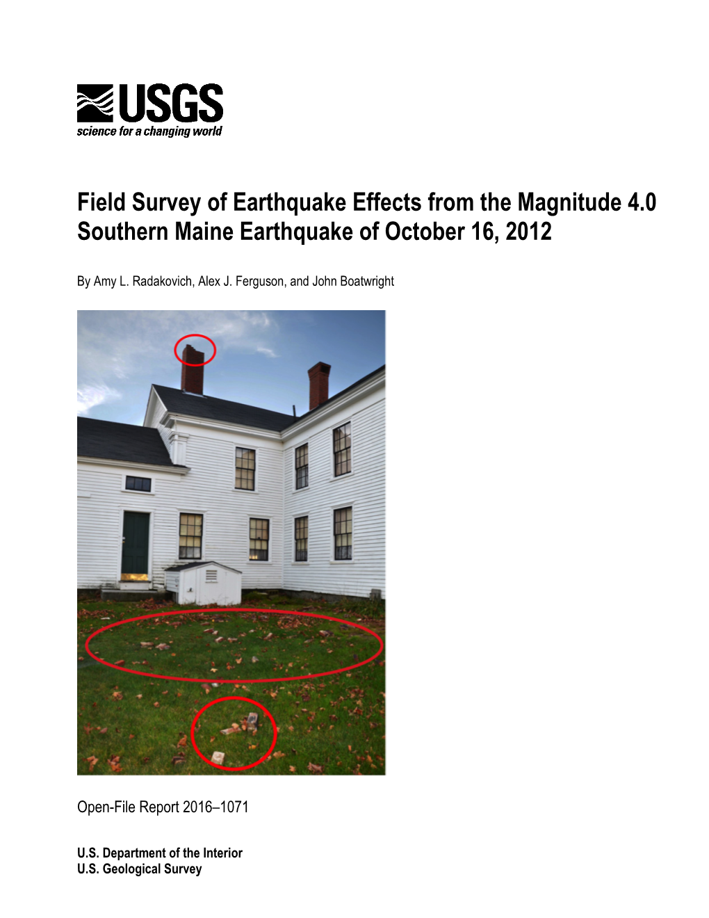 Field Survey of Earthquake Effects from the Magnitude 4.0 Southern Maine Earthquake of October 16, 2012