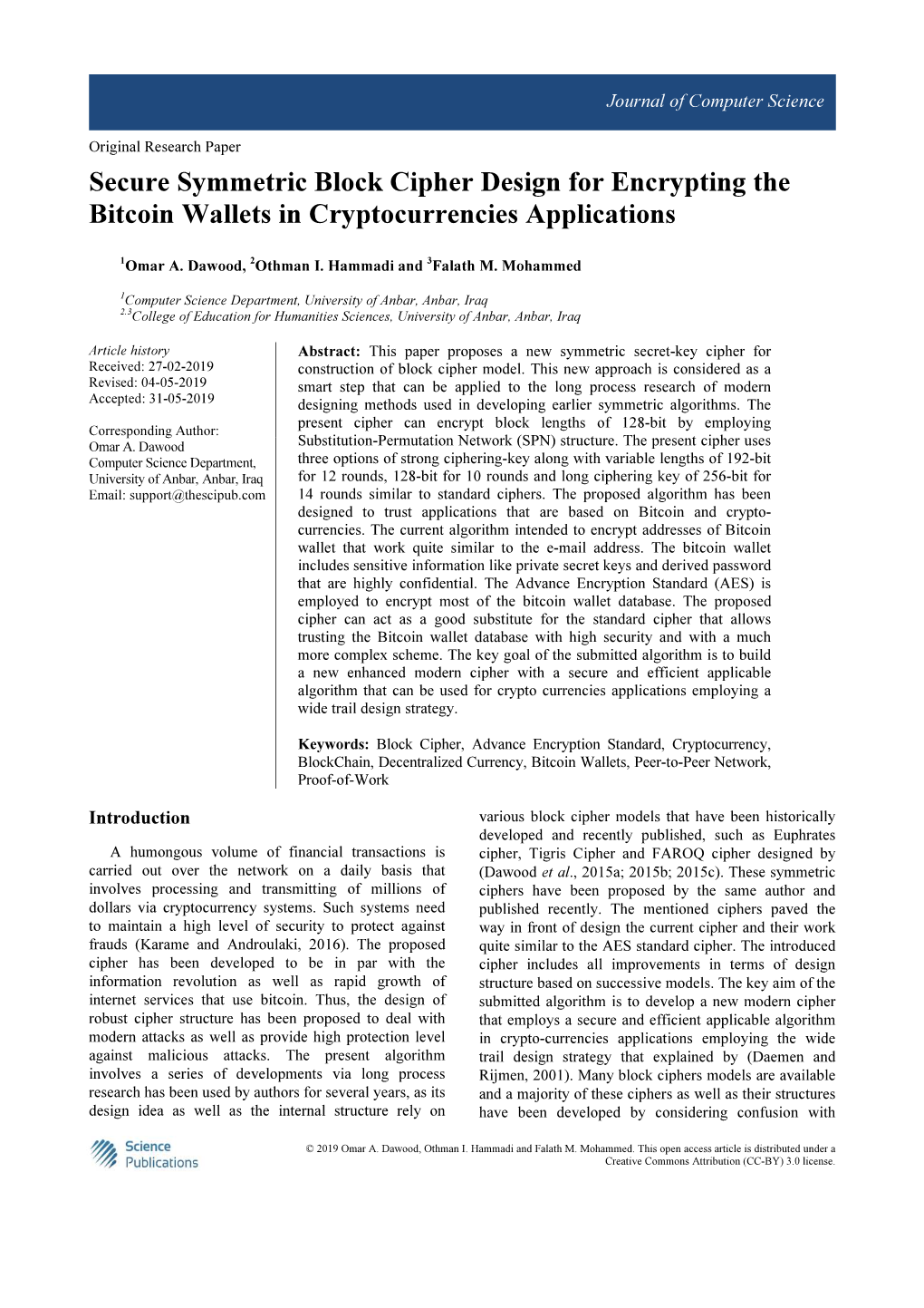 Secure Symmetric Block Cipher Design for Encrypting the Bitcoin Wallets in Cryptocurrencies Applications