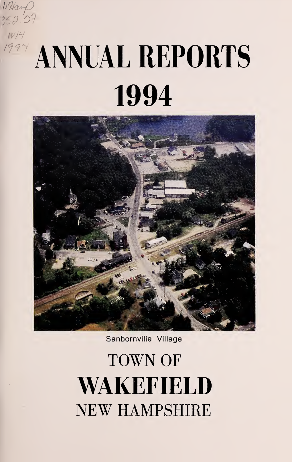 Annual Report of the Town of Wakefield, New Hampshire