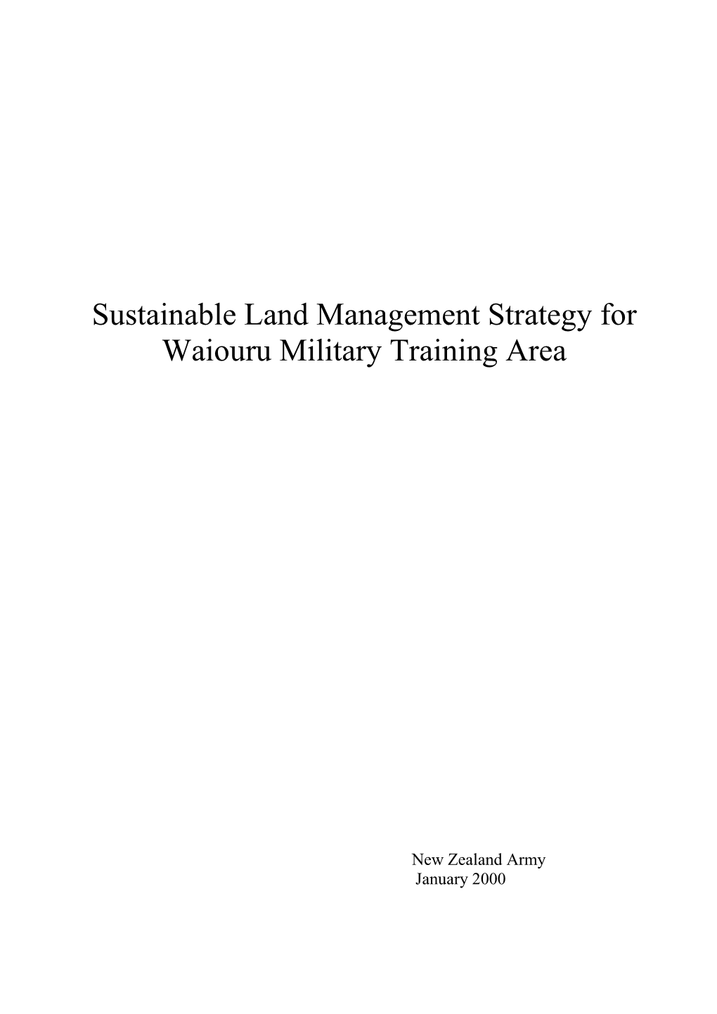 Sustainable Land Management Strategy for Waiouru Military Training Area