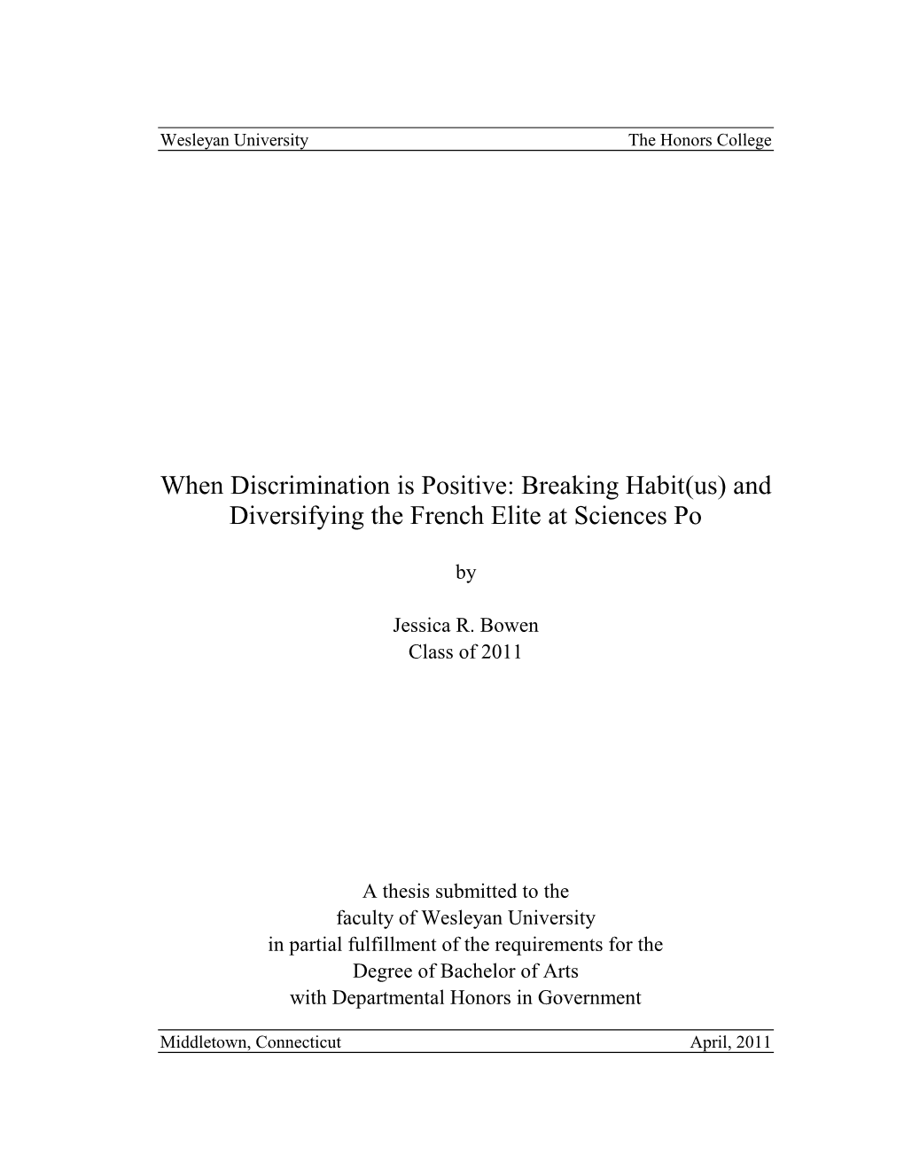 When Discrimination Is Positive: Breaking Habit(Us) and Diversifying the French Elite at Sciences Po