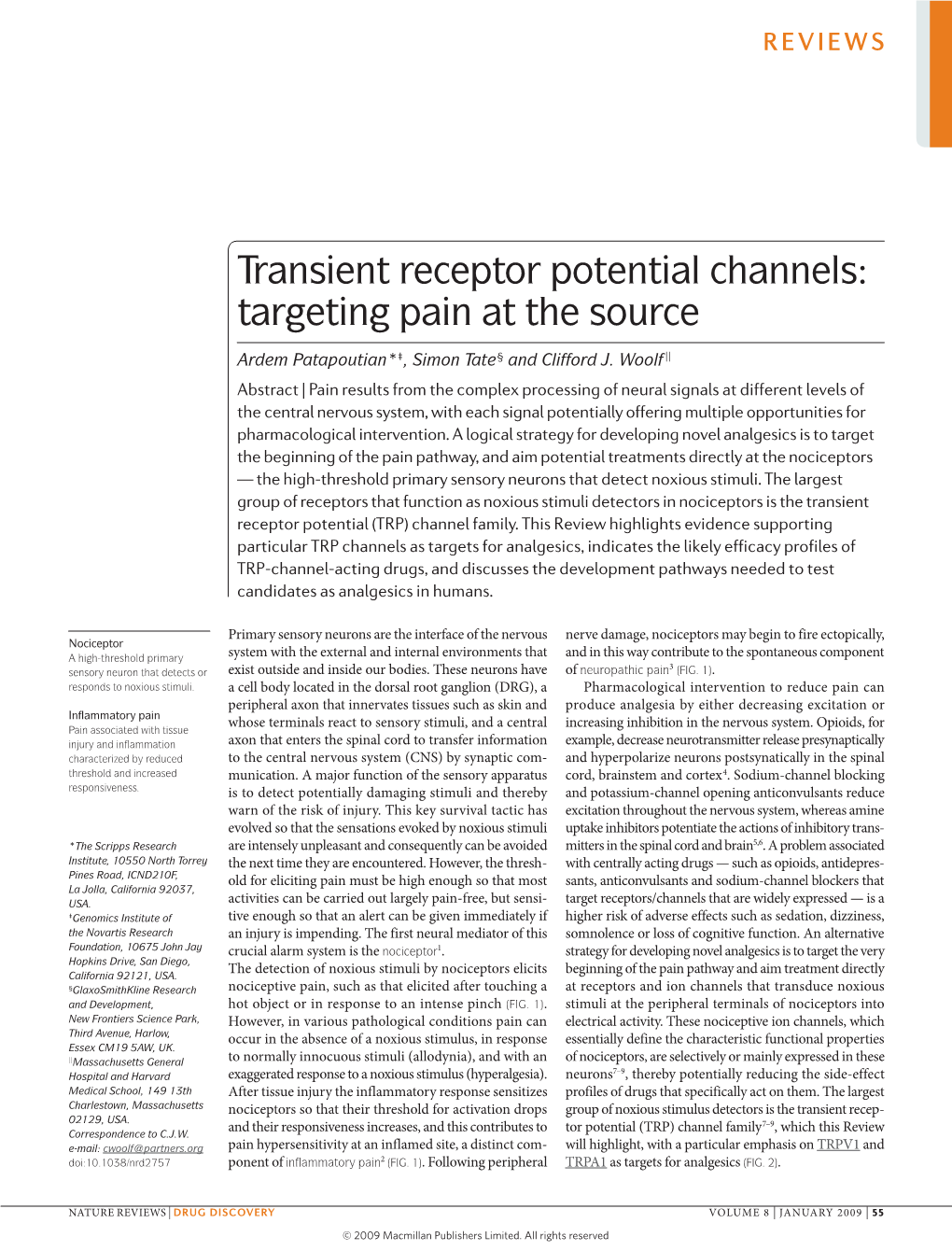 Transient Receptor Potential Channels: Targeting Pain at the Source