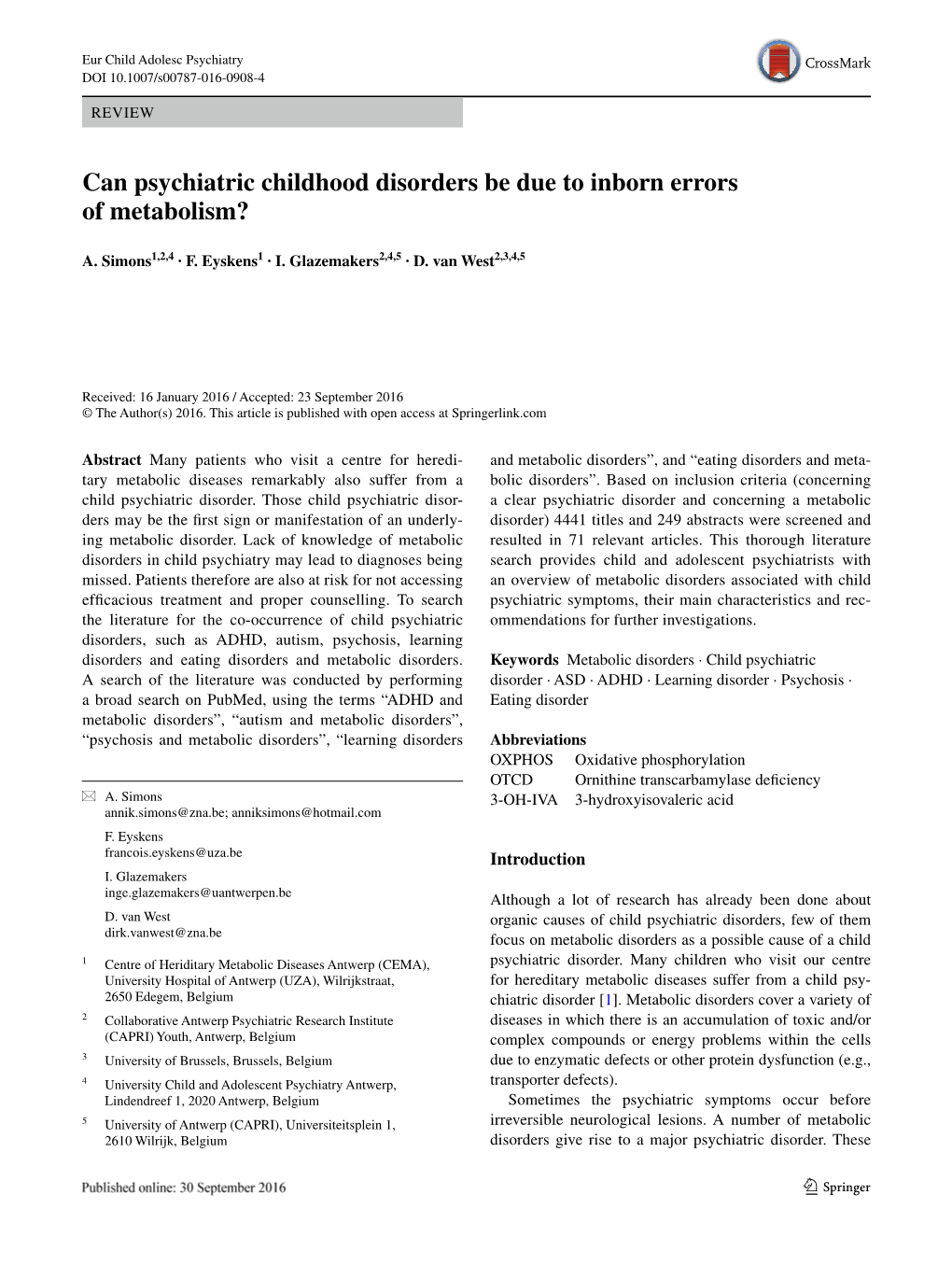 Can Psychiatric Childhood Disorders Be Due to Inborn Errors of Metabolism?