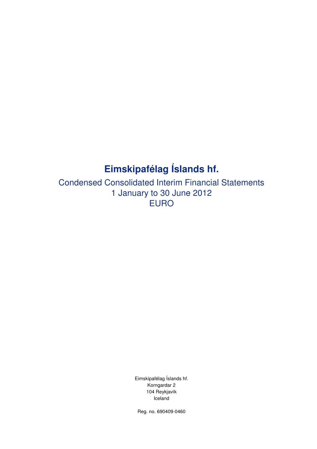 Eimskip \341Rshlutareikningur 30062012 Endanlegur \(5\).Xlsx