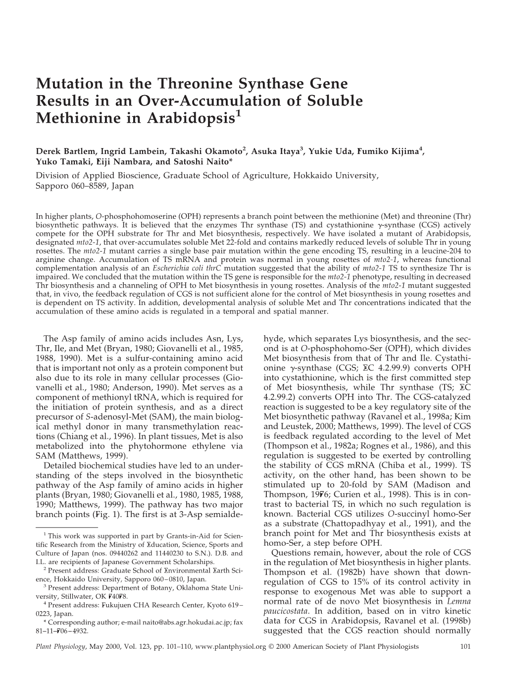 Mutation in the Threonine Synthase Gene Results in an Over-Accumulation of Soluble Methionine in Arabidopsis1