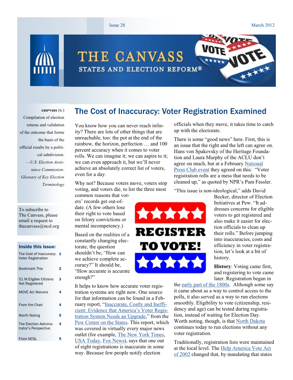 The Cost of Inaccuracy: Voter Registration Examined