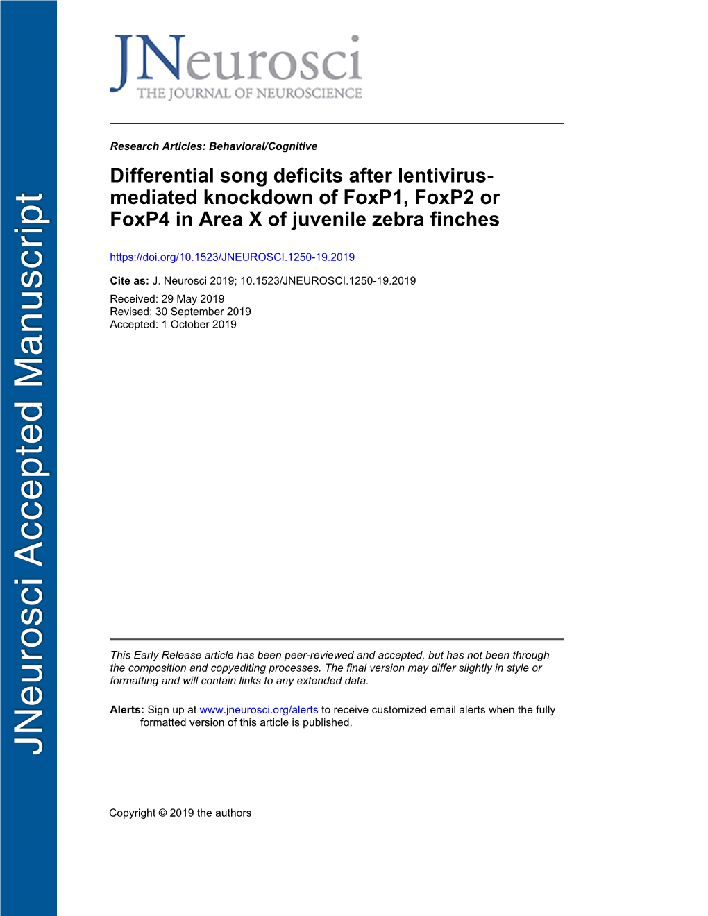 Differential Song Deficits After Lentivirus-Mediated Knockdown of Foxp1, Foxp2 Or Foxp4 in Area X of Juvenile Zebra Finches