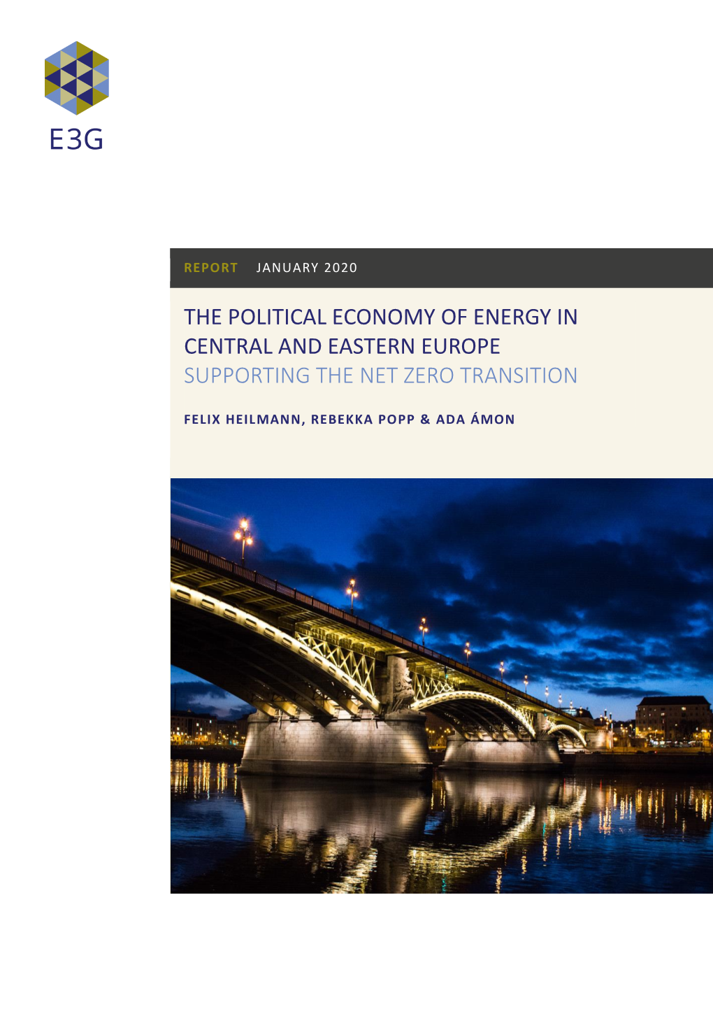 The Political Economy of Energy in Central and Eastern Europe Supporting the Net Zero Transition