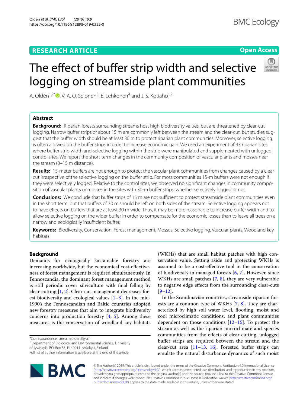 The Effect of Buffer Strip Width and Selective Logging on Streamside