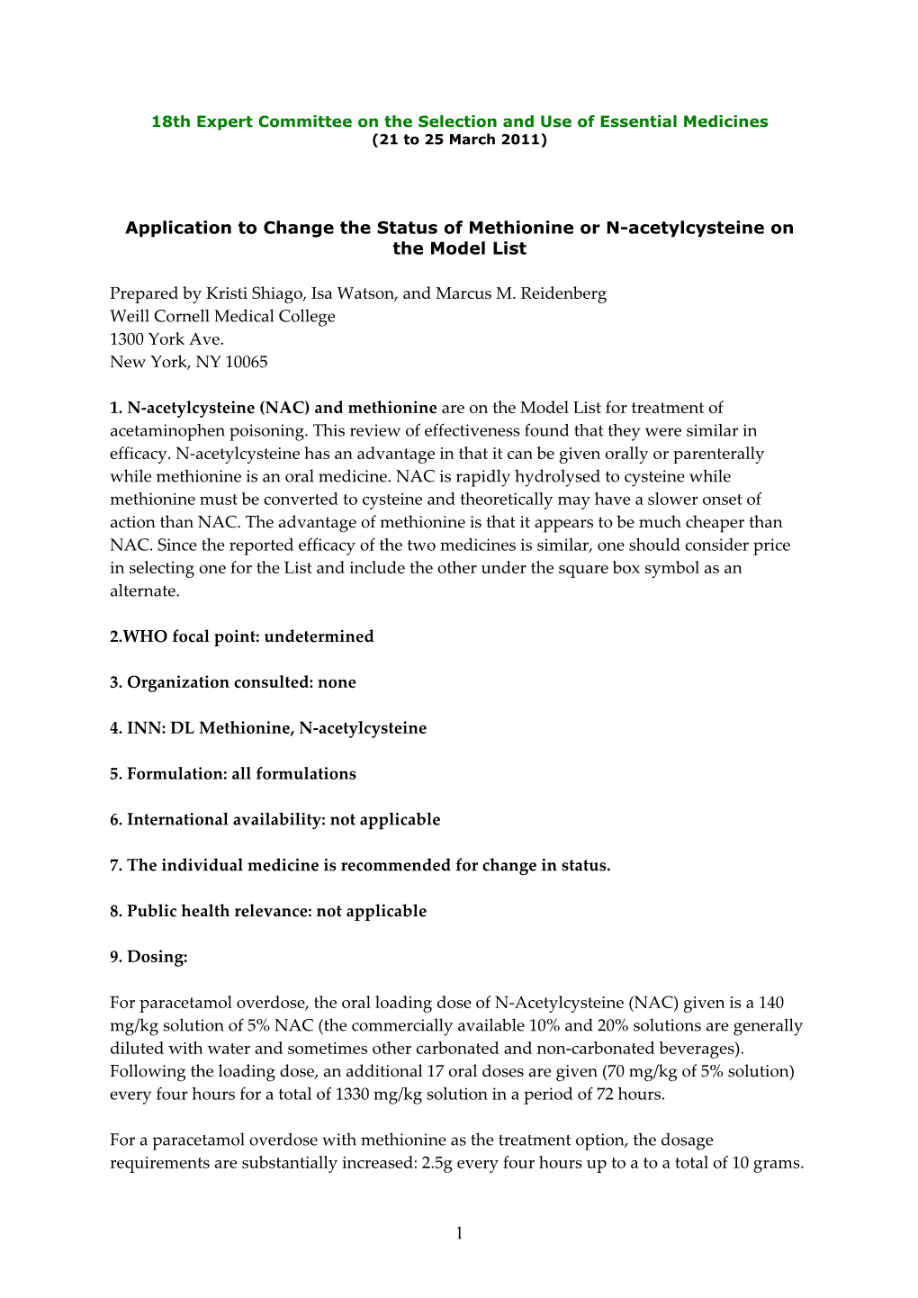 Application to Change the Status of Methionine Or N-Acetylcysteine on the Model List