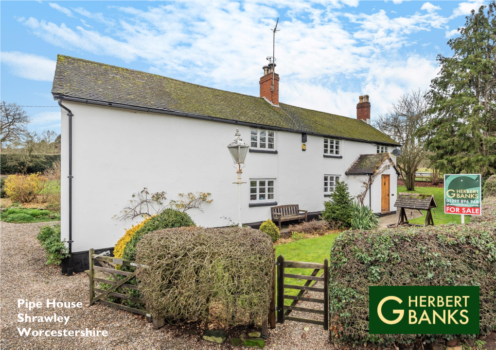 Pipe House Shrawley Worcestershire