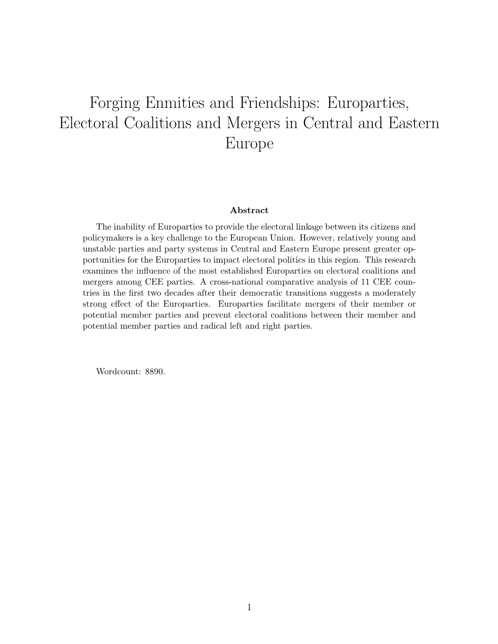 Forging Enmities and Friendships: Europarties, Electoral Coalitions and Mergers in Central and Eastern Europe