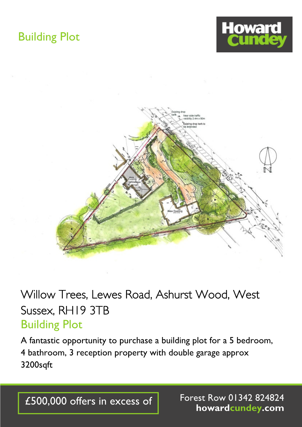 Building Plot Willow Trees, Lewes Road, Ashurst Wood, West Sussex