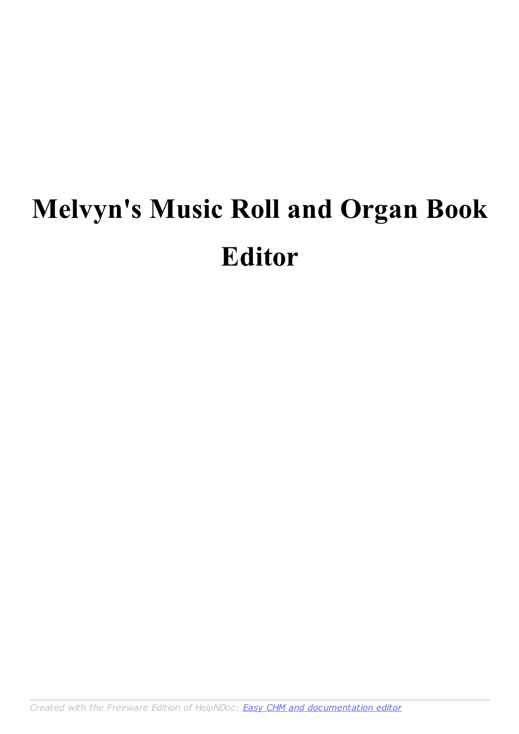 Melvyn's Music Roll and Organ Book Editor