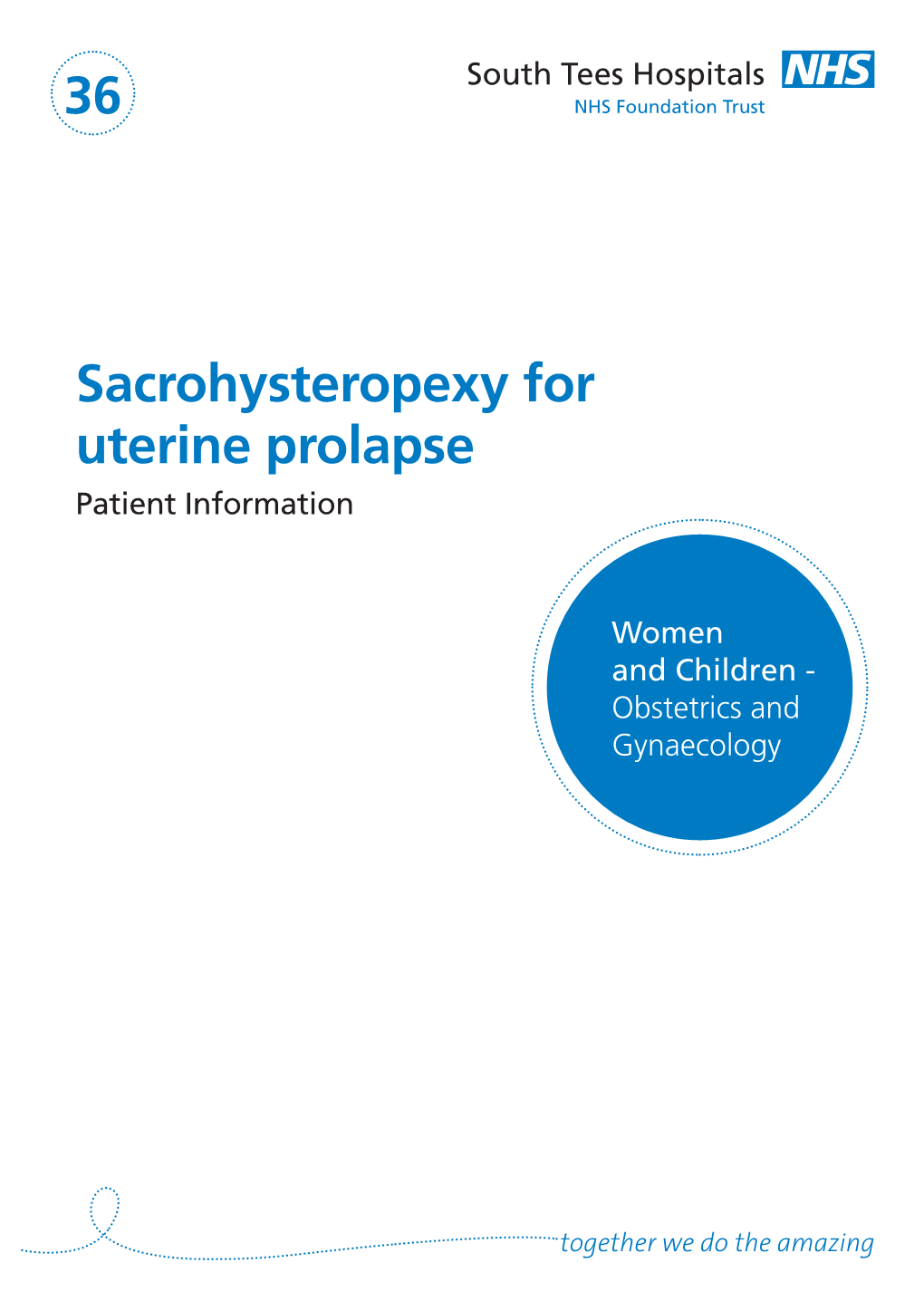 Sacrohysteropexy for Uterine Prolapse 36