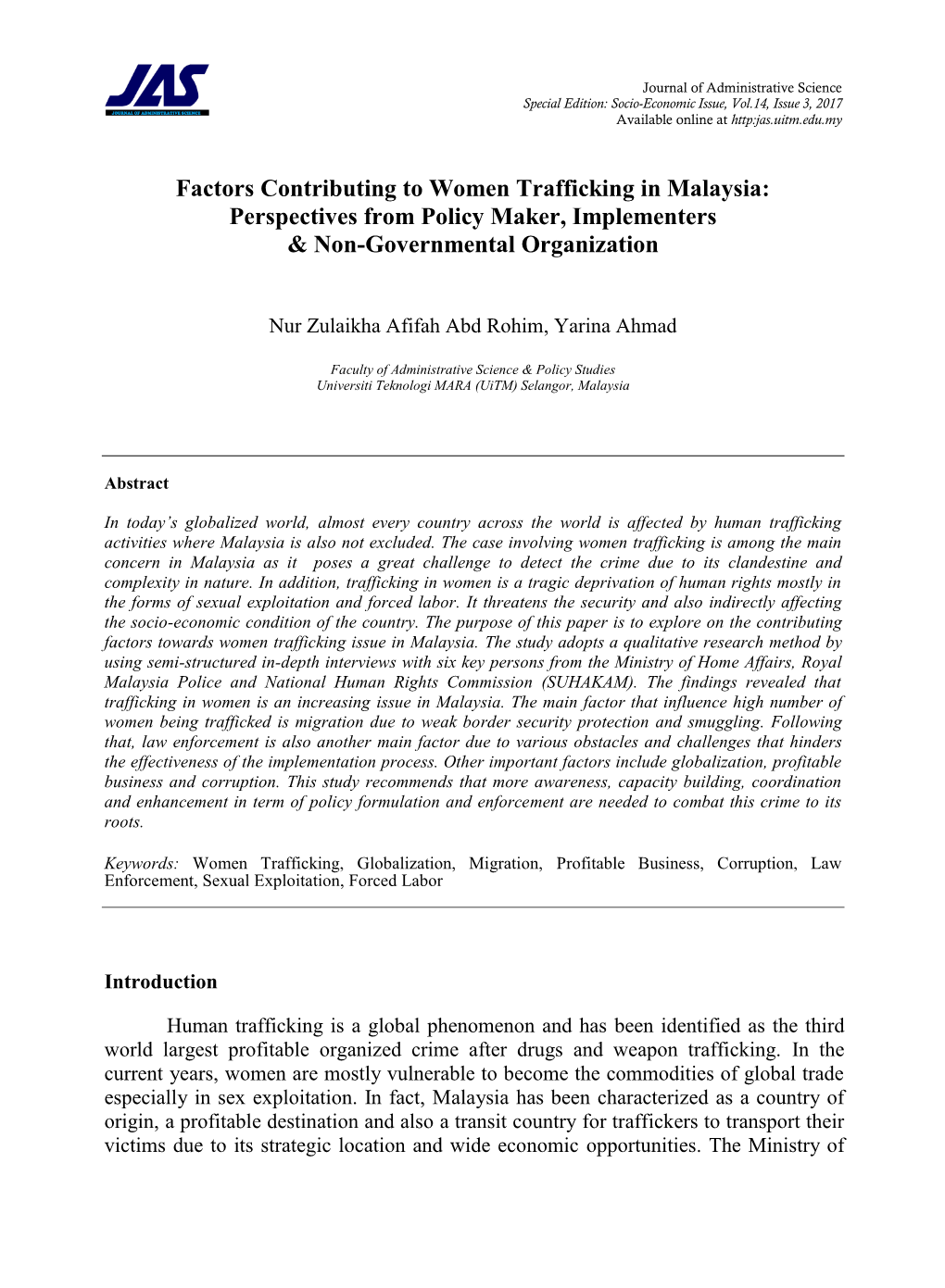 Factors Contributing to Women Trafficking in Malaysia: Perspectives from Policy Maker, Implementers & Non-Governmental Organization