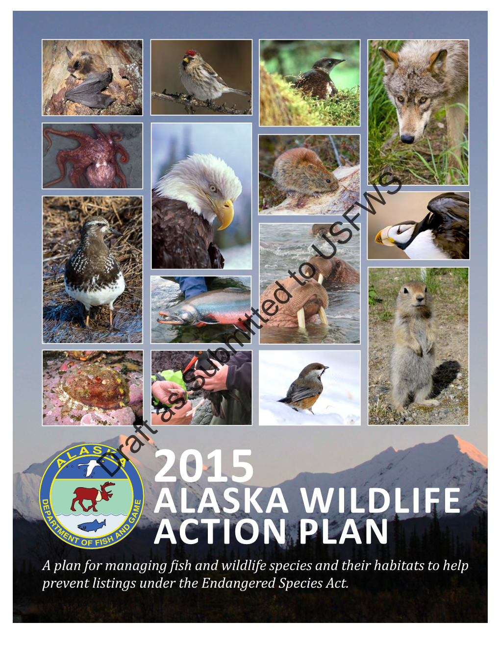 2015 Alaska Wildlife Action Plan, Draft As Submitted to the U. S. Fish And