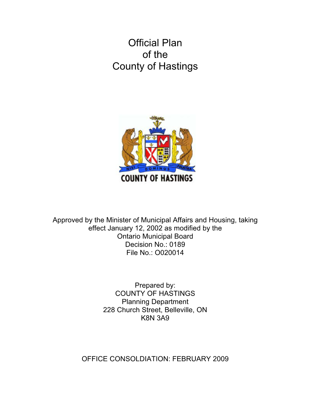 Hastings County Official Plan Includes the Following Municipalities
