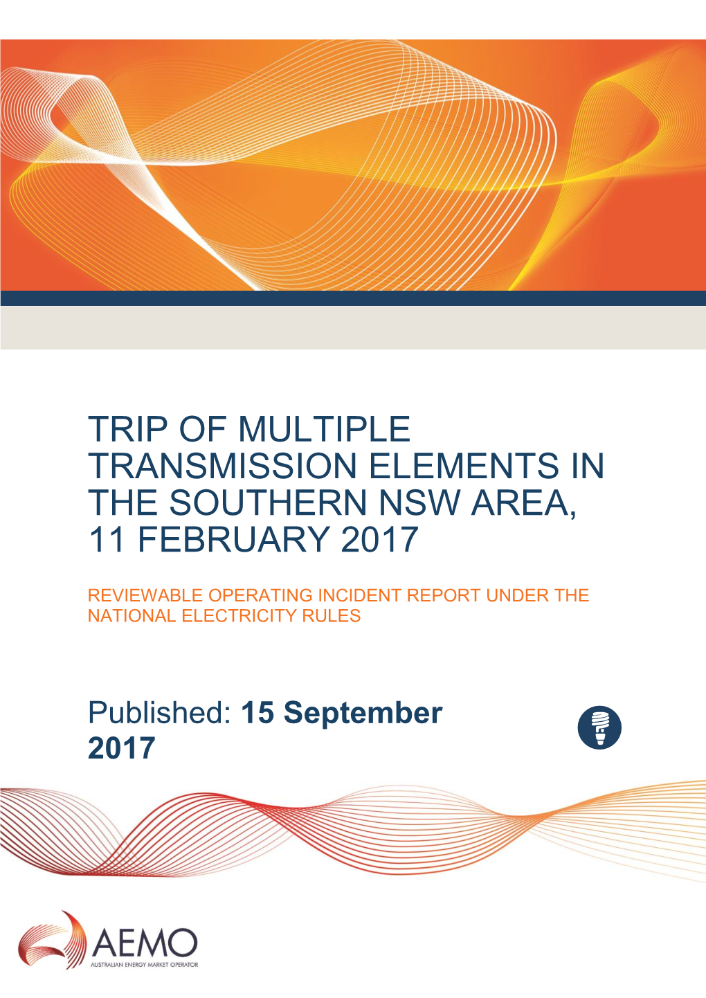 Trip of Multiple Transmission Elements in the Southern Nsw Area, 11 February 2017
