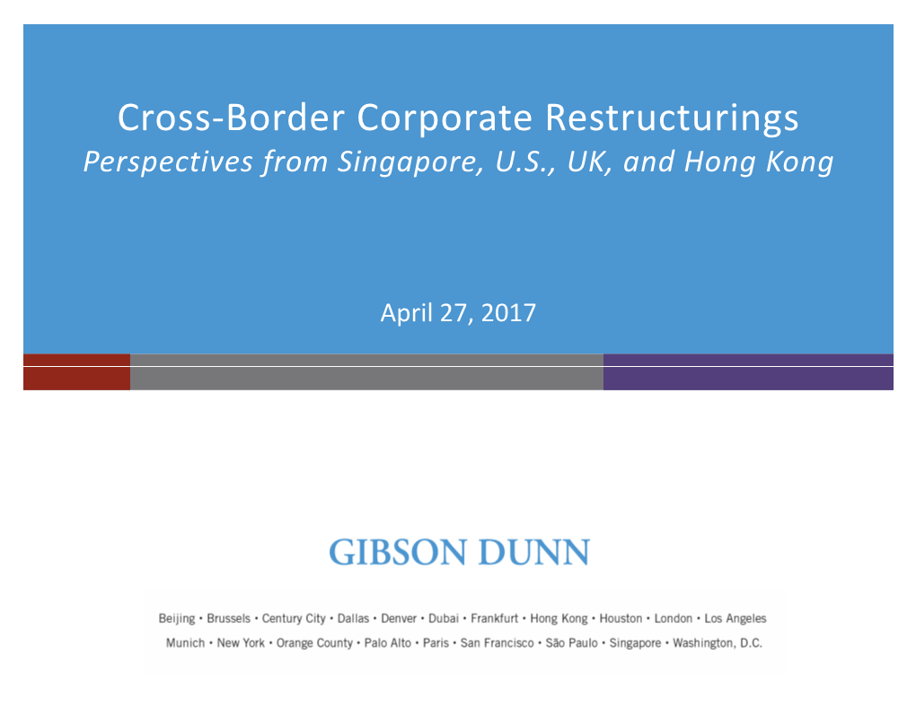 Cross-Border Corporate Restructurings Perspectives from Singapore, U.S., UK, and Hong Kong
