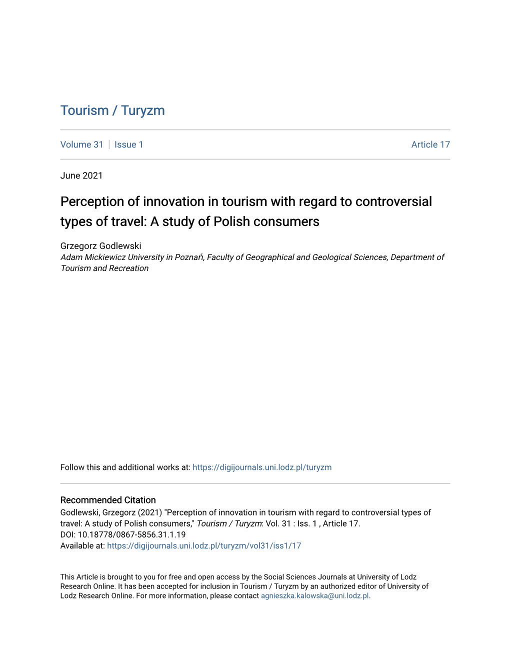 Perception of Innovation in Tourism with Regard to Controversial Types of Travel: a Study of Polish Consumers