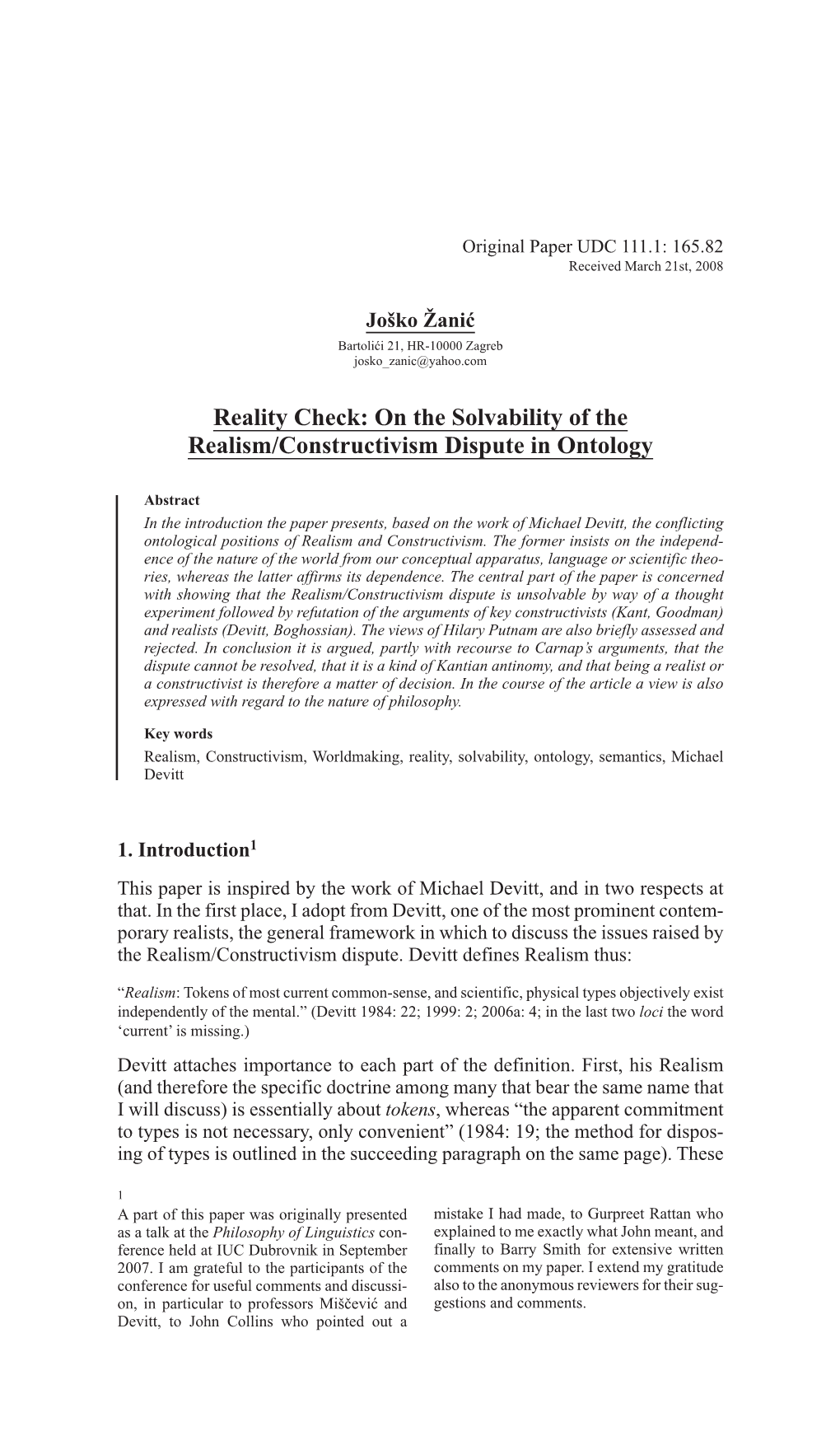 Reality Check: on the Solvability of the Realism/Constructivism Dispute in Ontology