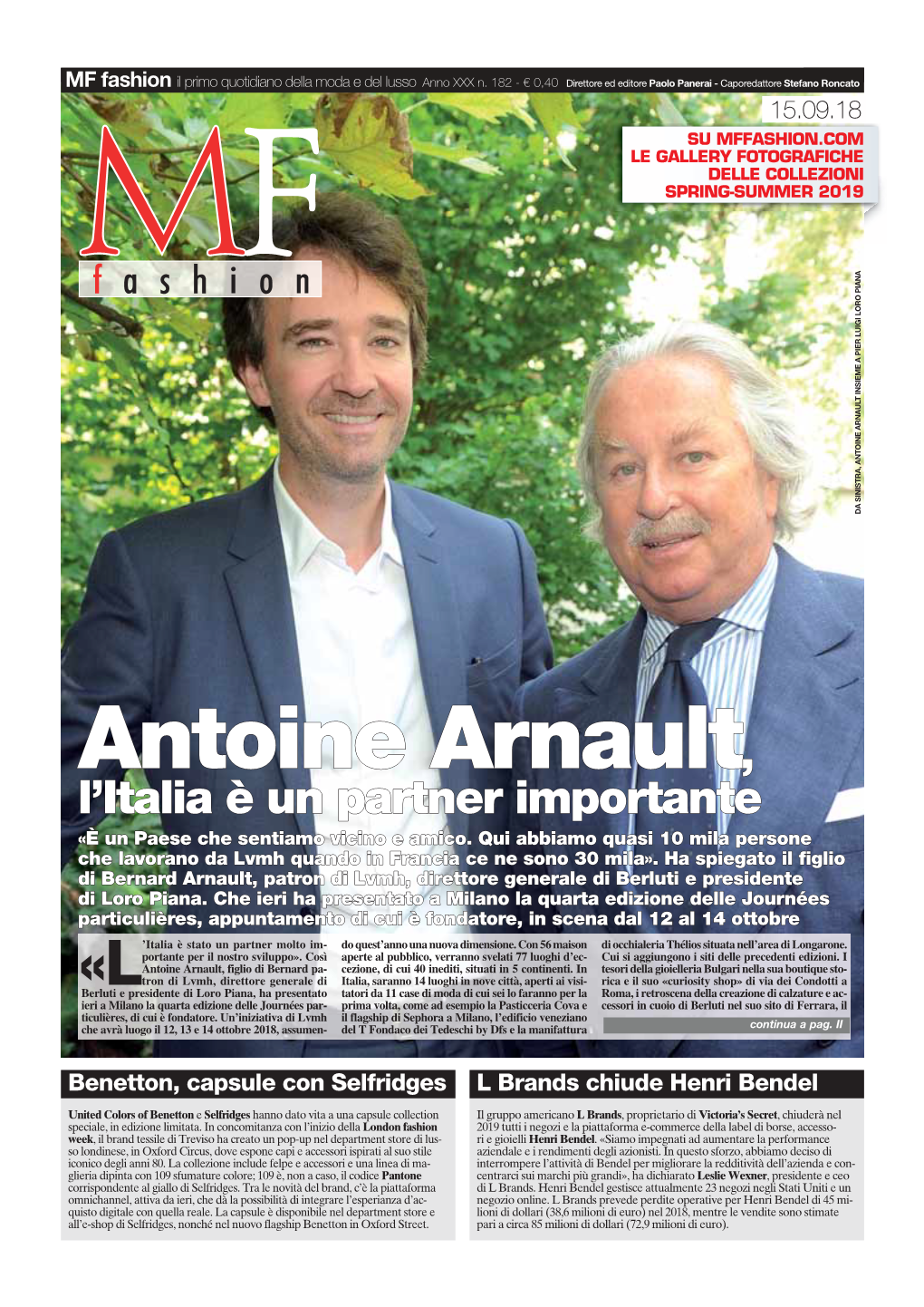Antoine Arnault, Figlio Di Bernard Pa- Cezione, Di Cui 40 Inediti, Situati in 5 Continenti