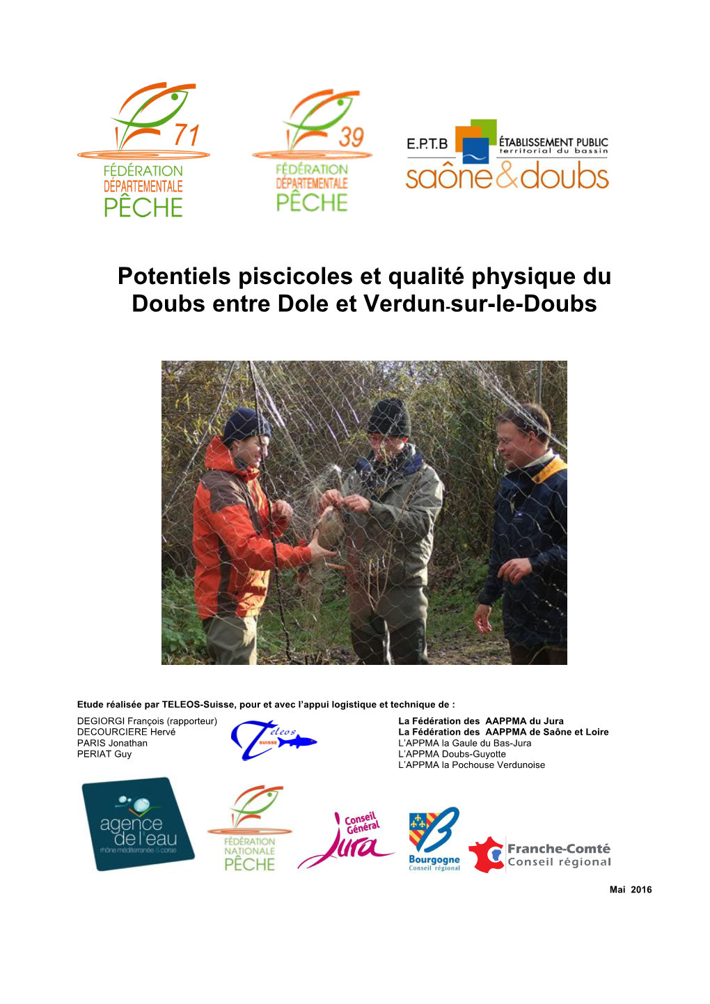 Potentiels Piscicoles Et Qualité Physique Du Doubs Entre Dole Et Verdun-Sur-Le-Doubs