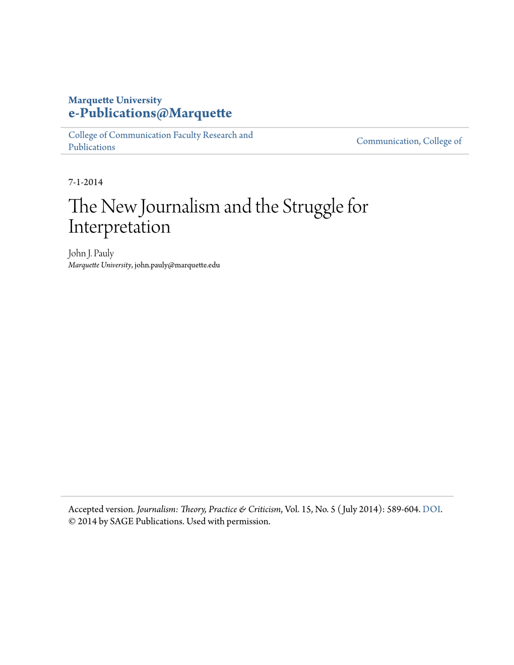 The New Journalism and the Struggle for Interpretation