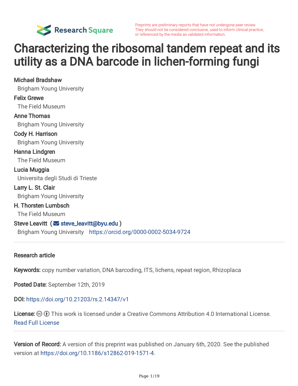 Characterizing the Ribosomal Tandem Repeat and Its Utility As a DNA Barcode in Lichen-Forming Fungi