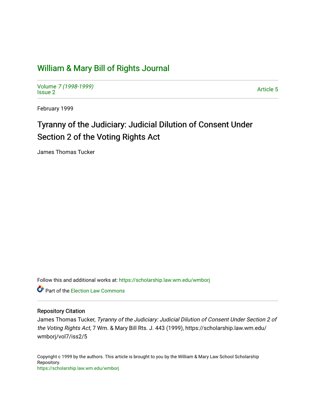 Tyranny of the Judiciary: Judicial Dilution of Consent Under Section 2 of the Voting Rights Act
