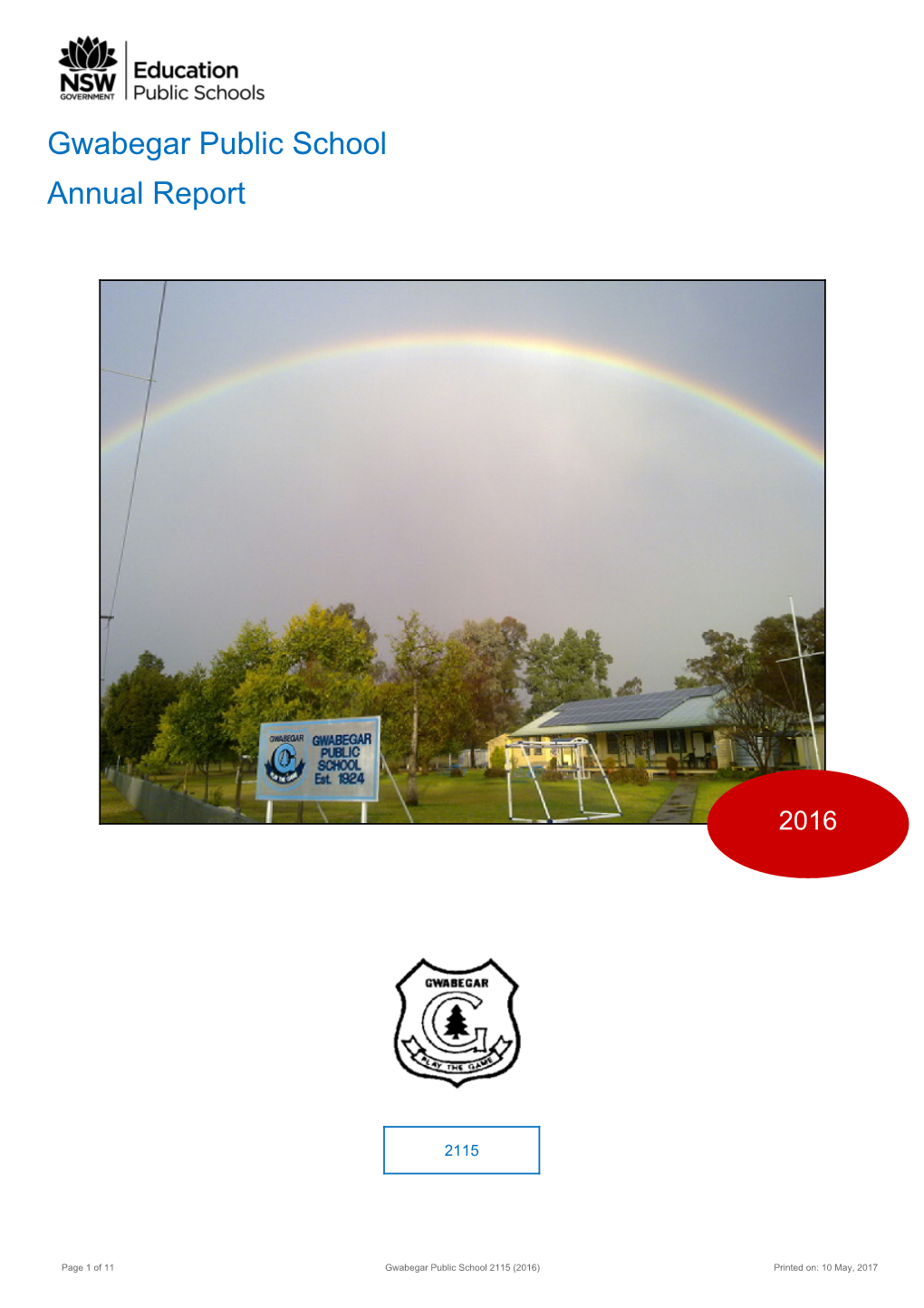 2016 Gwabegar Public School Annual Report