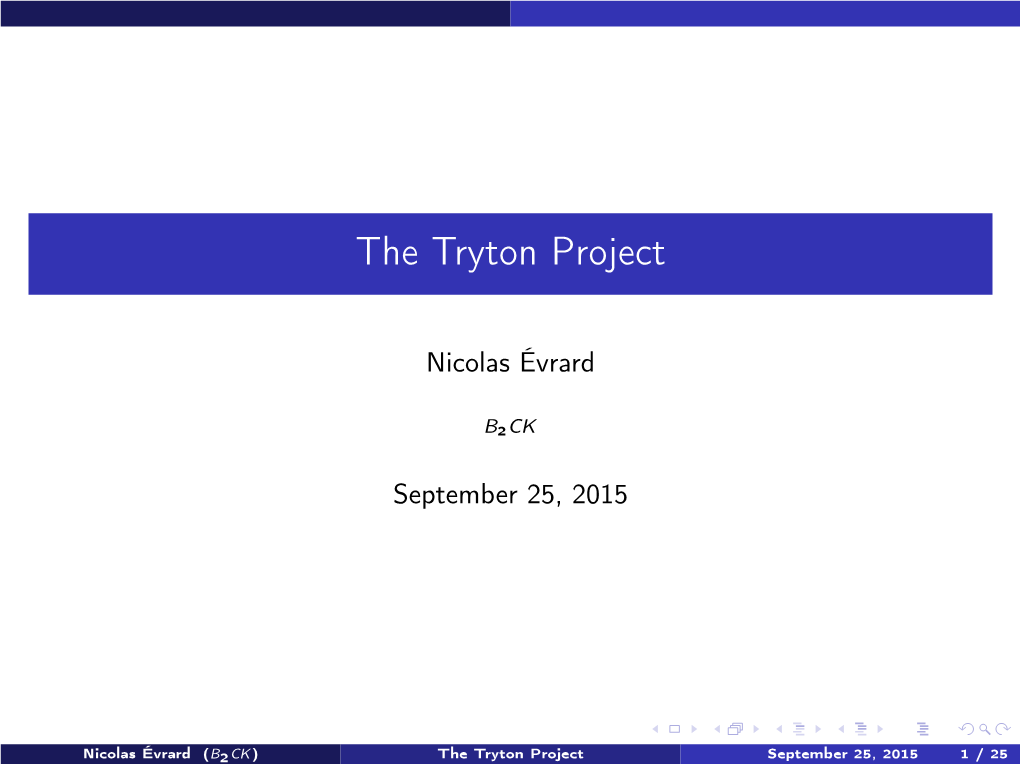 The Tryton Project